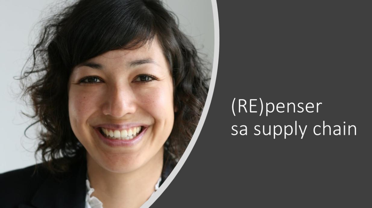 Une matinée de 4 heures pour (RE)penser sa supply chain avec Karine Doan