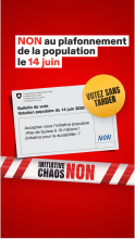 Dernier délai pour dire NON: dimanche 14 juin